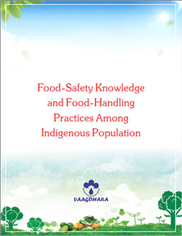 vaagdhara-publication-Food-Safety-Knowledge-and-Food-Handling-Practice-Among-Indigenous